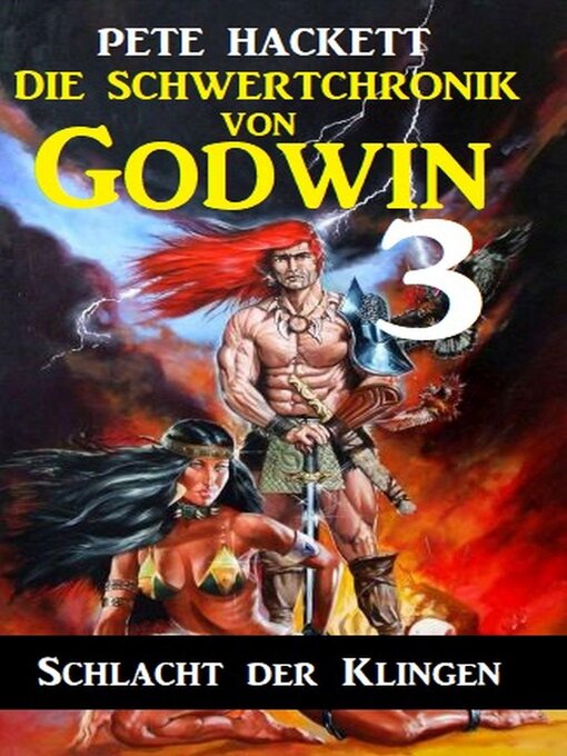 Title details for Die Schwertchronik von Godwin 3 by Pete Hackett - Available